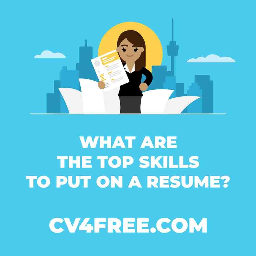 CV4Free - What are the Top Skills to Put on a Resume?